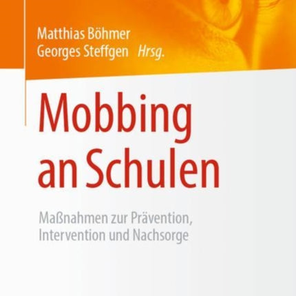 Mobbing an Schulen: Maßnahmen zur Prävention,