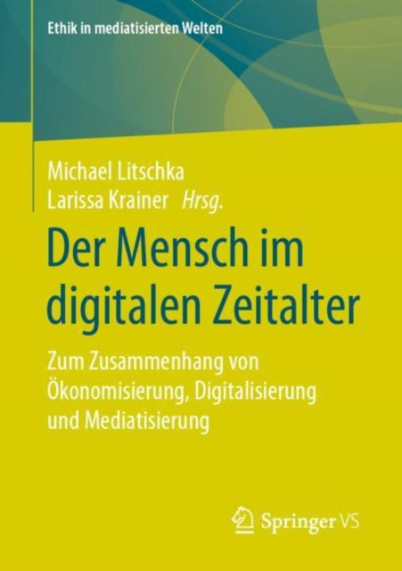Der Mensch im digitalen Zeitalter: Zum