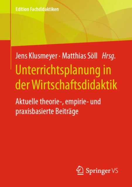 Unterrichtsplanung in der Wirtschaftsdidaktik:
