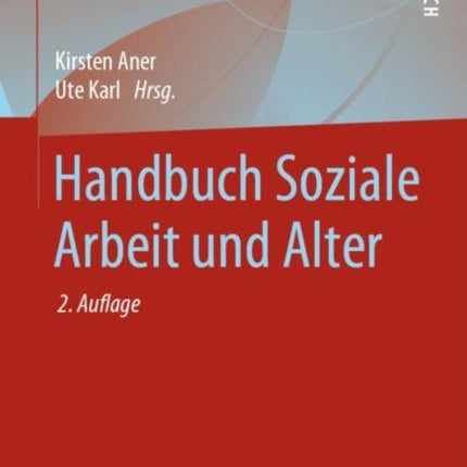 Handbuch Soziale Arbeit und Alter