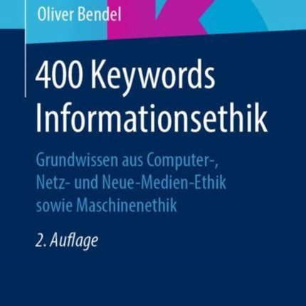 400 Keywords Informationsethik: Grundwissen aus