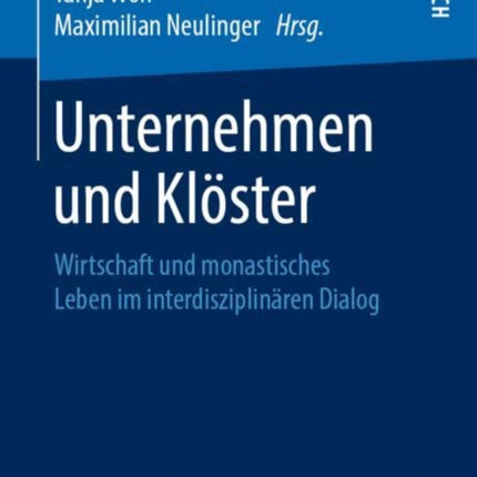 Unternehmen und Klöster: Wirtschaft und