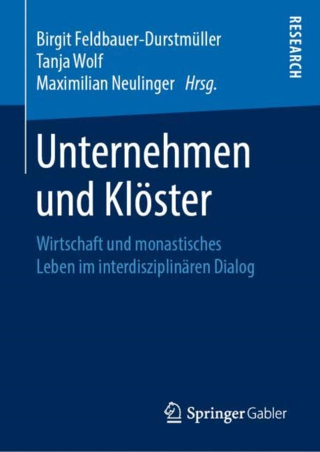 Unternehmen und Klöster: Wirtschaft und