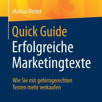 Quick Guide Erfolgreiche Marketingtexte: Wie Sie