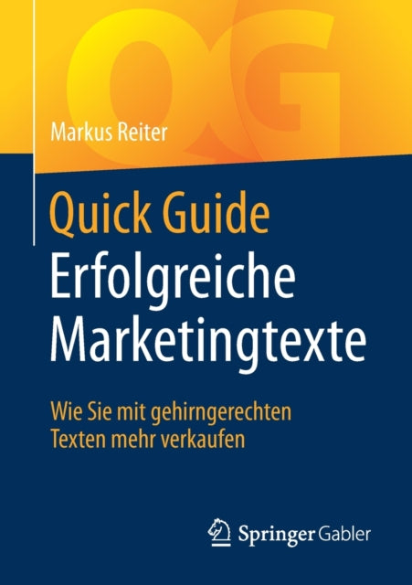 Quick Guide Erfolgreiche Marketingtexte: Wie Sie