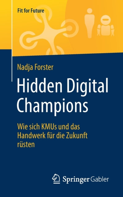 Hidden Digital Champions: Wie sich KMUs und das