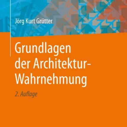 Grundlagen der Architektur-Wahrnehmung