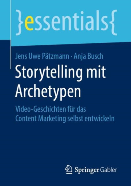 Storytelling mit Archetypen: Video-Geschichten