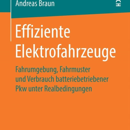 Effiziente Elektrofahrzeuge: Fahrumgebung,