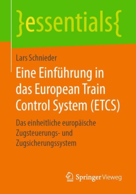 Eine Einführung in das European Train Control