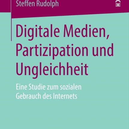 Digitale Medien, Partizipation und Ungleichheit: