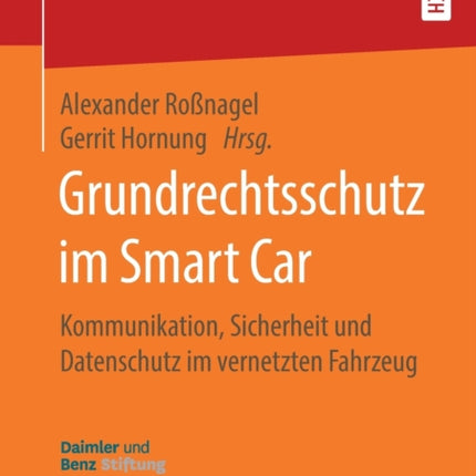 Grundrechtsschutz im Smart Car: Kommunikation,