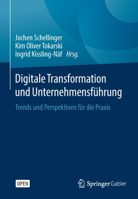 Digitale Transformation und Unternehmensführung: