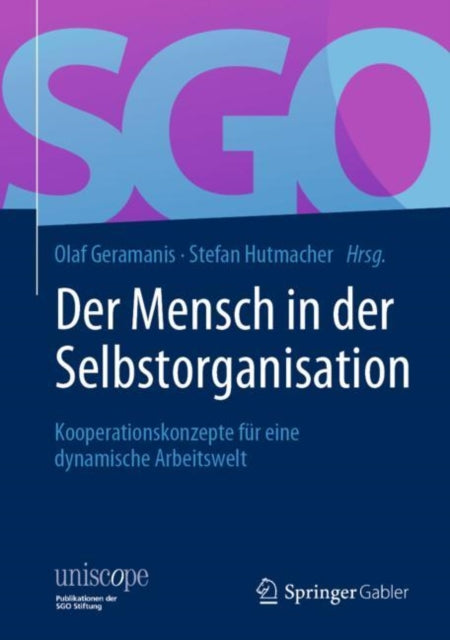 Der Mensch in der Selbstorganisation:
