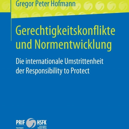 Gerechtigkeitskonflikte und Normentwicklung: Die