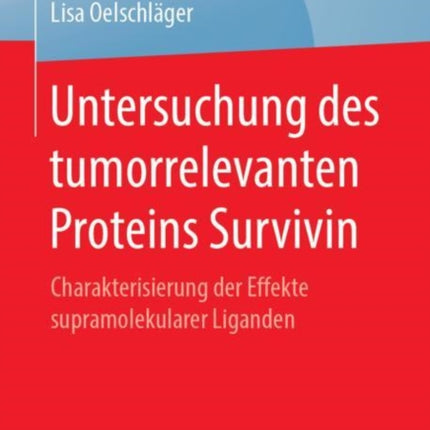 Untersuchung des tumorrelevanten Proteins