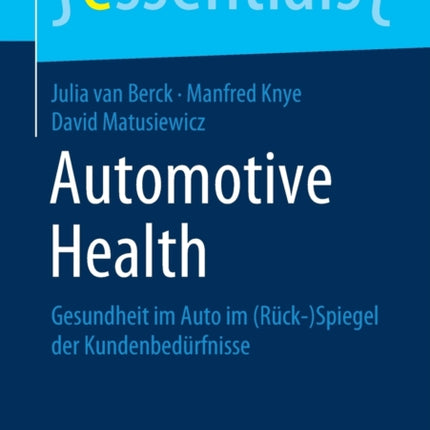 Automotive Health: Gesundheit im Auto im