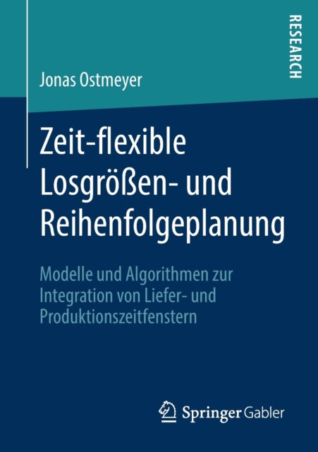 Zeit-flexible Losgrößen- und Reihenfolgeplanung: