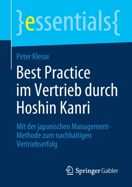 Best Practice im Vertrieb durch Hoshin Kanri: Mit