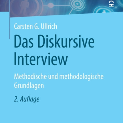 Das Diskursive Interview: Methodische und