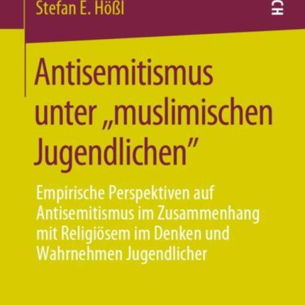 Antisemitismus unter ,,muslimischen Jugendlichen