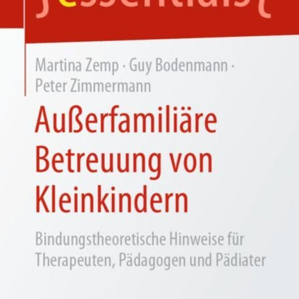 Außerfamiliäre Betreuung Von Kleinkindern: