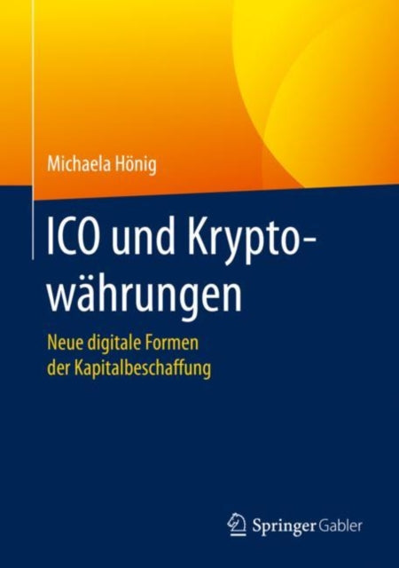 ICO und Kryptowährungen: Neue digitale Formen der