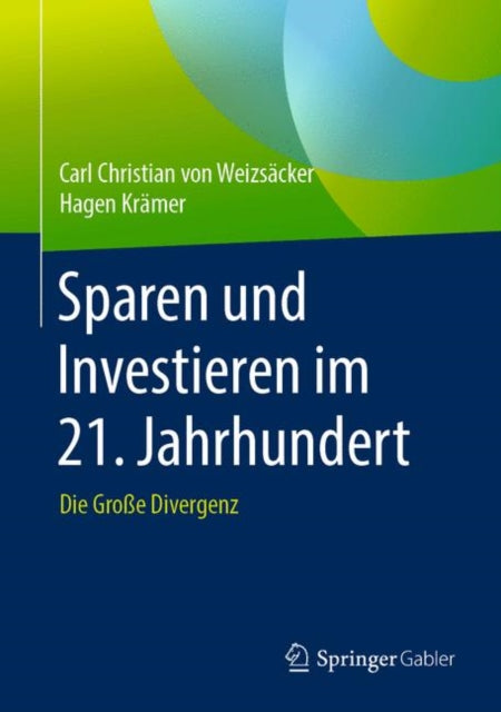 Sparen und Investieren im 21. Jahrhundert: Die