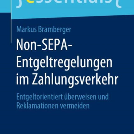 Non-SEPA-Entgeltregelungen im Zahlungsverkehr: