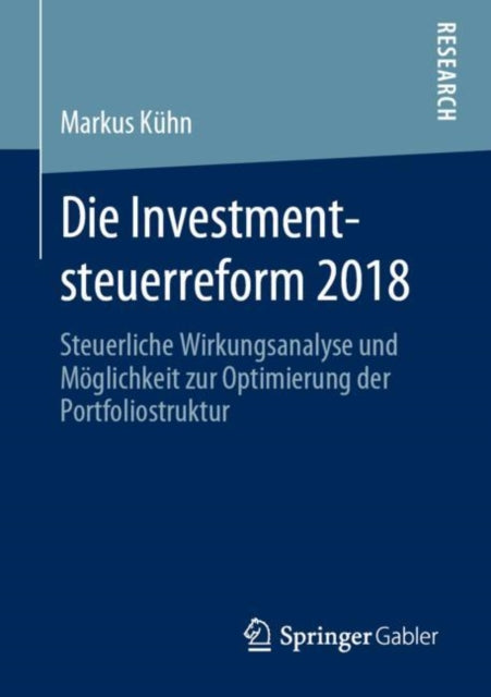 Die Investmentsteuerreform 2018: Steuerliche