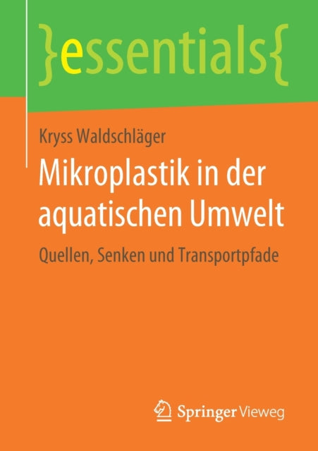 Mikroplastik in der aquatischen Umwelt: Quellen,