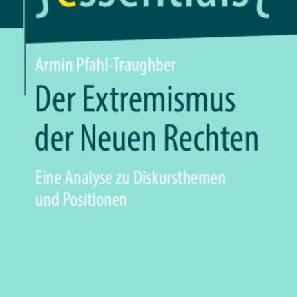 Der Extremismus der Neuen Rechten: Eine Analyse