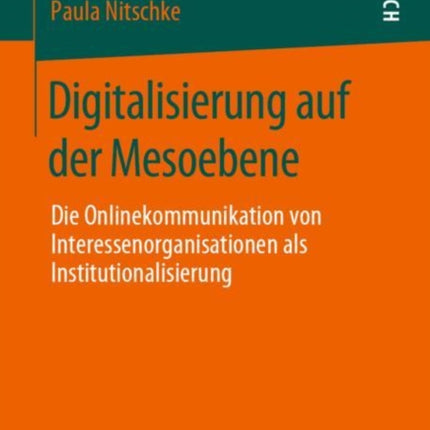 Digitalisierung auf der Mesoebene: Die