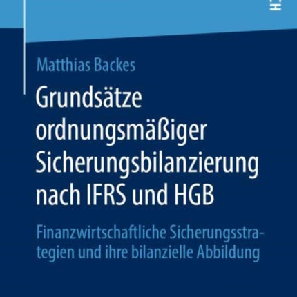 Grundsätze ordnungsmäßiger Sicherungsbilanzierung