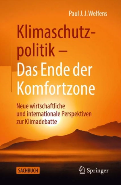 Klimaschutzpolitik - Das Ende der Komfortzone: