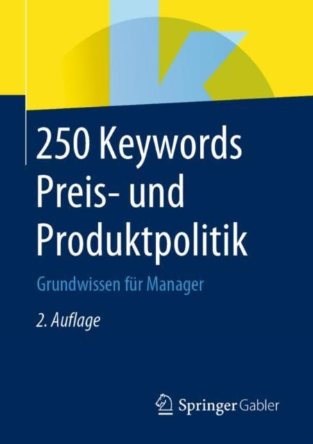 250 Keywords Preis- und Produktpolitik: