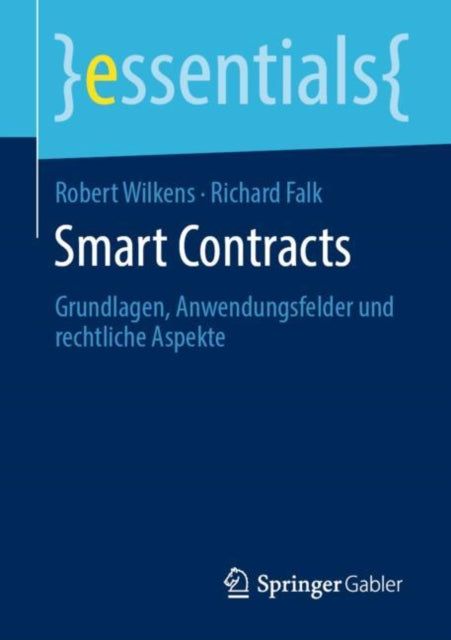 Smart Contracts: Grundlagen, Anwendungsfelder und
