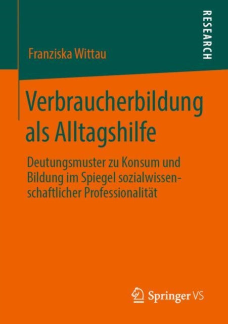 Verbraucherbildung als Alltagshilfe: