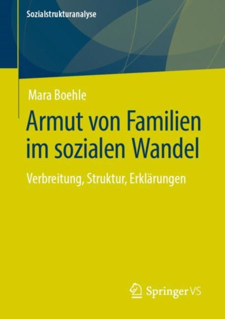 Armut von Familien im sozialen Wandel: