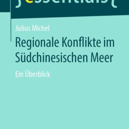 Regionale Konflikte im Südchinesischen Meer: Ein