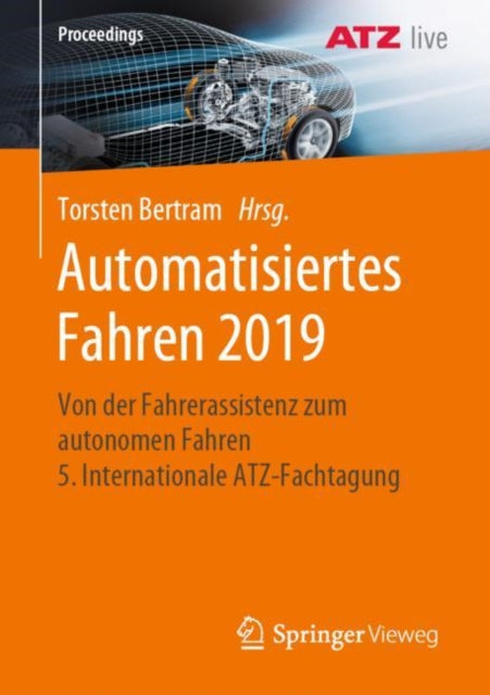 Automatisiertes Fahren 2019: Von der