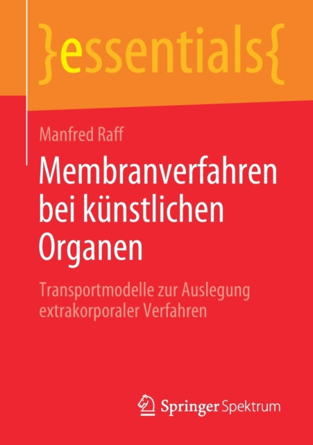 Membranverfahren bei künstlichen Organen: