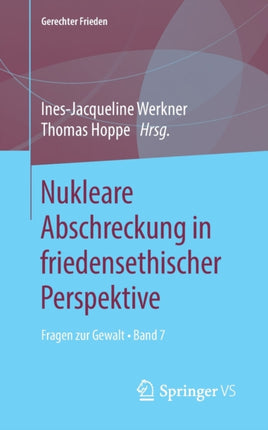 Nukleare Abschreckung in friedensethischer