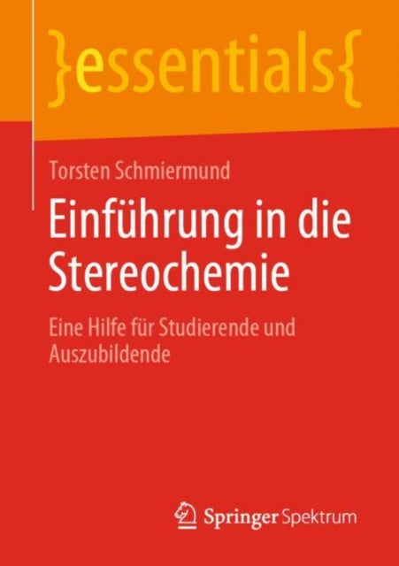 Einführung in Die Stereochemie: Eine Hilfe Für