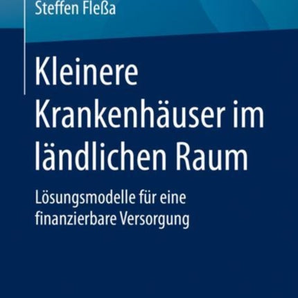 Kleinere Krankenhäuser im ländlichen Raum:
