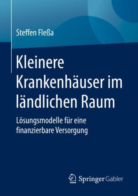 Kleinere Krankenhäuser im ländlichen Raum: