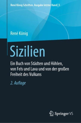 Sizilien: Ein Buch von Städten und Höhlen, von