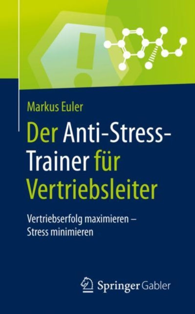 Der Anti-Stress-Trainer Für Vertriebsleiter: