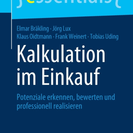 Kalkulation im Einkauf: Potenziale erkennen,