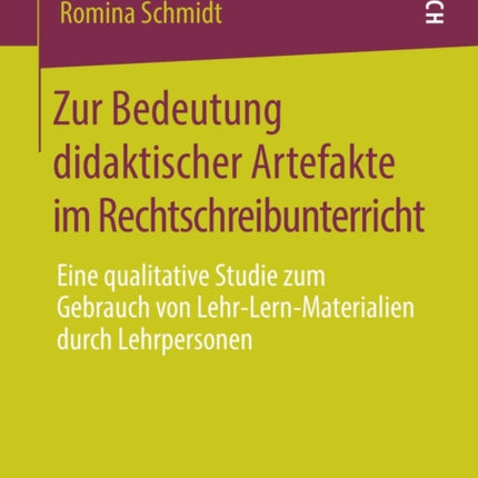 Zur Bedeutung didaktischer Artefakte im